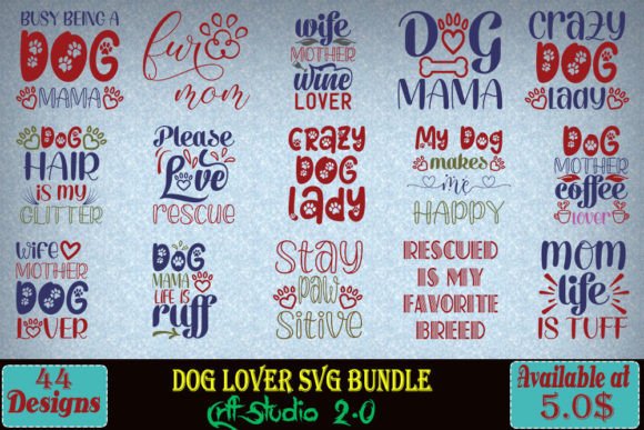 Dog Lover Quotes SVG Design Bundle