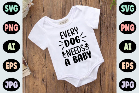 Every Dog Needs a Baby – Real Project Review