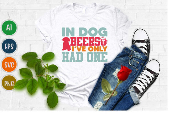 In Dog Beers I've Only Had One, Dog Life